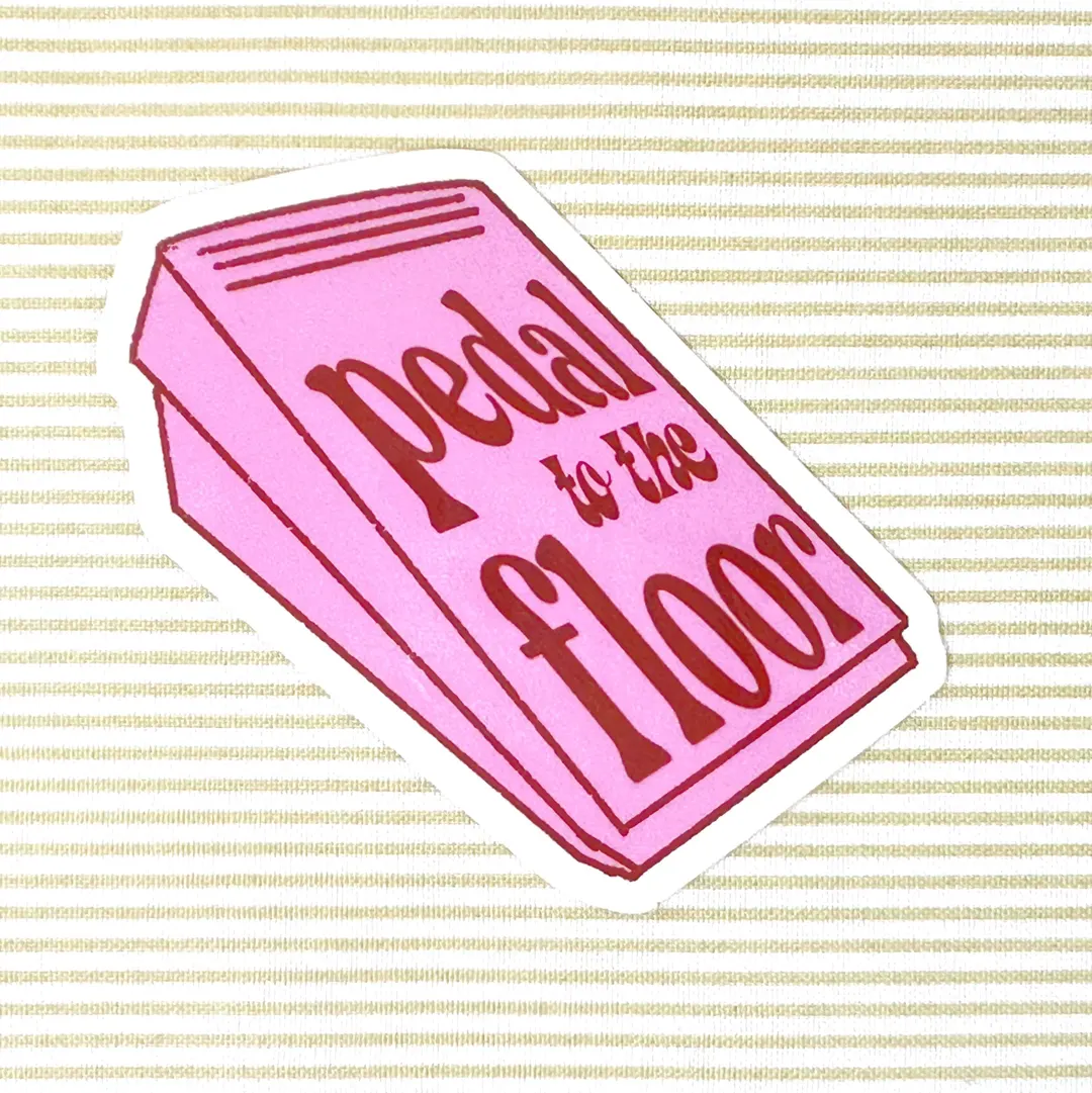 Pedal to the Floor Sticker - Etsy